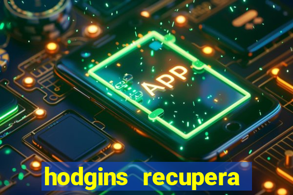 hodgins recupera sua fortuna